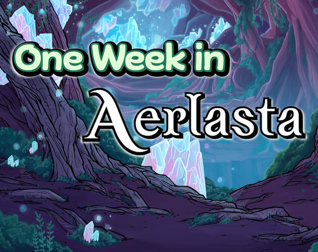 One Week in Aerlasta